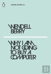 Why I Am Not Going To Buy A Computer