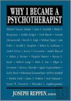 Why I Became A Psychotherapist