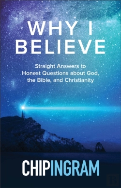 Bertrand.pt - Why I Believe Â€“ Straight Answers To Honest Questions About God, The Bible, And Christianity