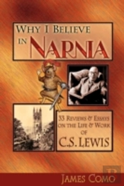 Why I Believe In Narnia