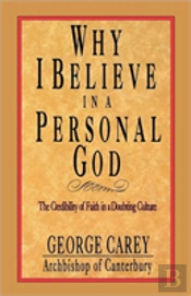 Why I Believe In Personal God