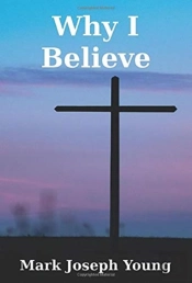 Why I Believe