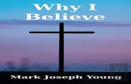 Why I Believe