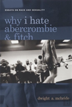 Bertrand.pt - Why I Hate Abercrombie & Fitch