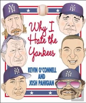 Why I Hate The Yankees