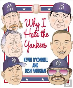 Bertrand.pt - Why I Hate The Yankees