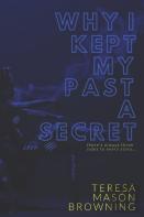 Why I Kept My Past A Secret