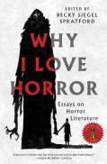 Why I Love Horror