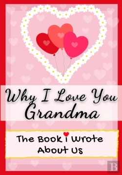 Bertrand.pt - Why I Love You Grandma