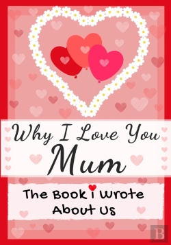 Bertrand.pt - Why I Love You Mum