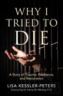 Why I Tried To Die