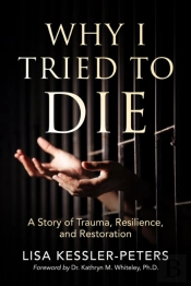 Why I Tried To Die