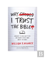 Why I Trust The Bible