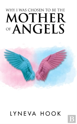 Bertrand.pt - Why I Was Chosen To Be The Mother Of Angels
