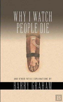 Bertrand.pt - Why I Watch People Die