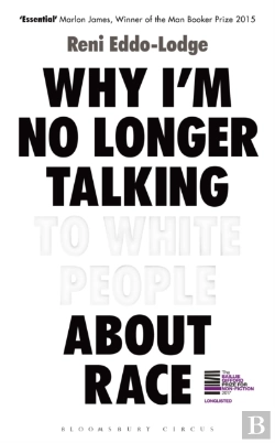 Bertrand.pt - Why Iâ€™M No Longer Talking To White People About Race