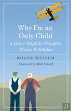 Bertrand.pt - Why I'M An Only Child And Other Slightly Naughty Plains Folktales