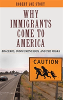 Bertrand.pt - Why Immigrants Come To America