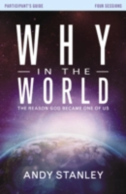Bertrand.pt - Why In The World Bible Study Participant'S Guide