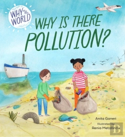 Bertrand.pt - Why In The World: Why Is There Pollution?
