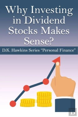 Bertrand.pt - Why Investing In Dividend Stocks Makes Sense