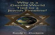 Why Is A Gentile World Tied To A Jewish Timeline?