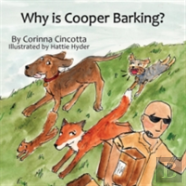 Why Is Cooper Barking?