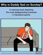 Why Is Daddy Sad On Sunday? : A Coloring