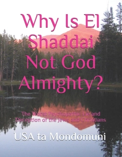 Bertrand.pt - Why Is El Shaddai Not God Almighty?
