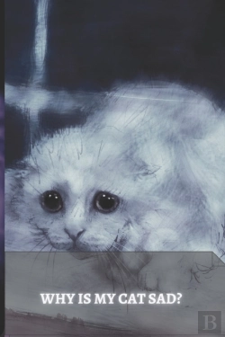 Bertrand.pt - Why Is My Cat Sad?