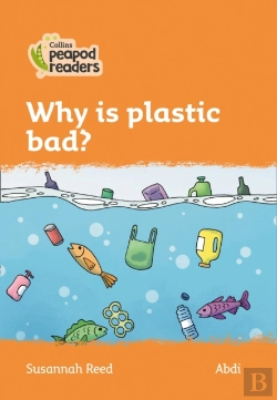 Bertrand.pt - Why Is Plastic Bad?
