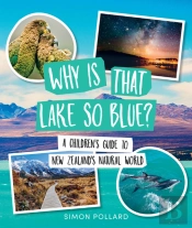 Why Is That Lake So Blue?
