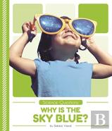 Why Is The Sky Blue?