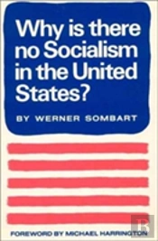 Why Is There No Socialism In The United States