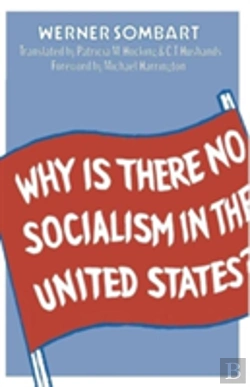Bertrand.pt - Why Is There No Socialism In The United States?