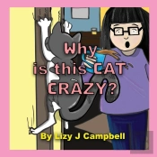Why Is This Cat Crazy?