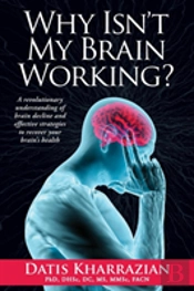 Why Isn'T My Brain Working?