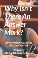 Why Isn'T There An Answer Mark?