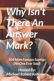 Why Isn'T There An Answer Mark?