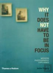 Why It Does Not Have To Be In Focus
