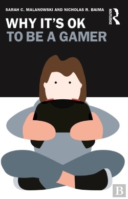 Bertrand.pt - Why It'S Ok To Be A Gamer