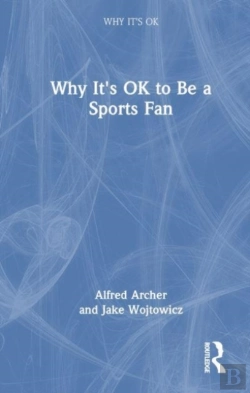 Bertrand.pt - Why It'S Ok To Be A Sports Fan