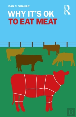 Bertrand.pt - Why It'S Ok To Eat Meat