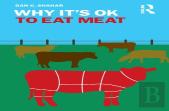 Why It'S Ok To Eat Meat