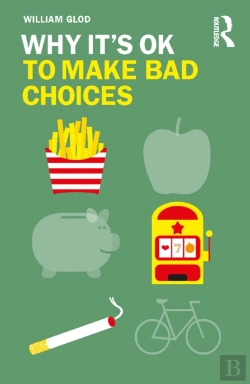 Bertrand.pt - Why It'S Ok To Make Bad Choices