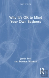 Why It'S Ok To Mind Your Own Business