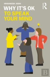 Why It'S Ok To Speak Your Mind