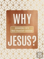 Why Jesus?
