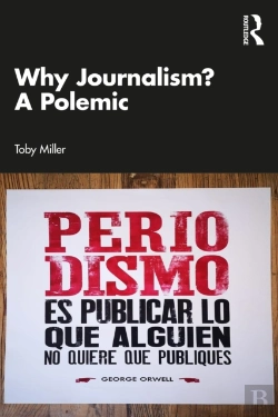 Bertrand.pt - Why Journalism? A Polemic
