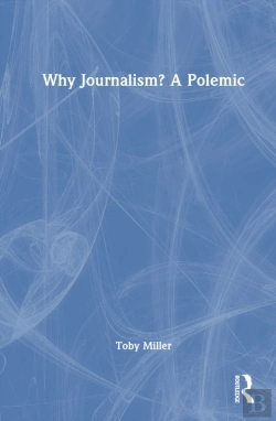Bertrand.pt - Why Journalism? A Polemic